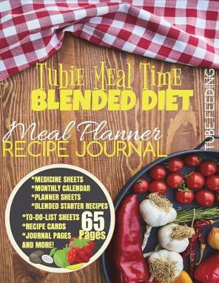 Book cover for Tubie Meal Time Recipe Journal