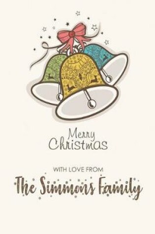 Cover of Merry Christmas with Love from the Simmons Family