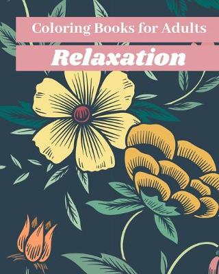 Book cover for Coloring Books for Adults Relaxation