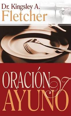 Book cover for Oracion Y Ayuno