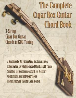 Book cover for The Complete Cigar Box Guitar Chord Book