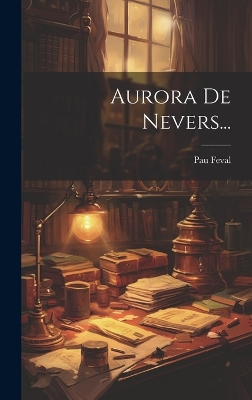 Book cover for Aurora De Nevers...