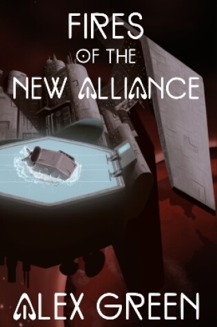 Cover of Fires of the New Alliance
