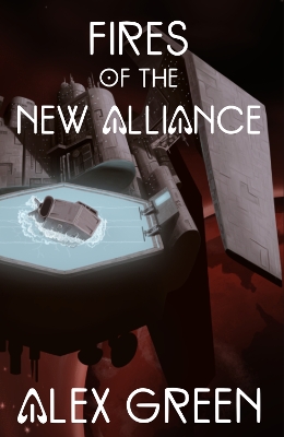 Cover of Fires of the New Alliance