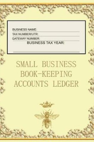 Cover of Small Business Book-Keeping Accounts Ledger