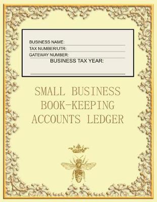 Book cover for Small Business Book-Keeping Accounts Ledger