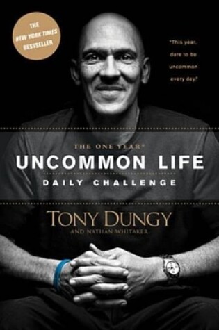 Cover of The One Year Uncommon Life Daily Challenge