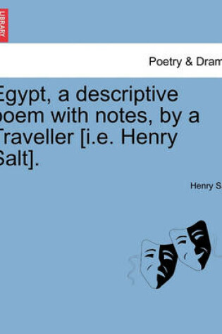 Cover of Egypt, a Descriptive Poem with Notes, by a Traveller [i.E. Henry Salt].