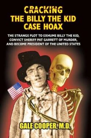 Cover of Cracking the Billy the Kid Case Hoax