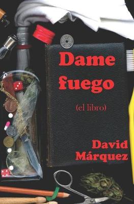 Book cover for Dame fuego