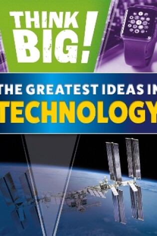 Cover of Think Big!: The Greatest Ideas in Technology