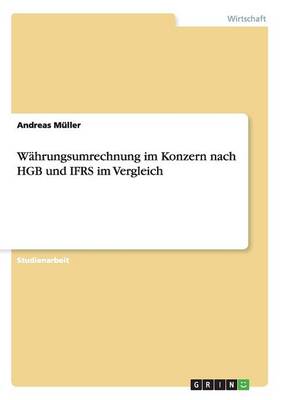 Book cover for Währungsumrechnung im Konzern nach HGB und IFRS im Vergleich