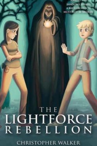 Cover of The Lightforce Rebellion