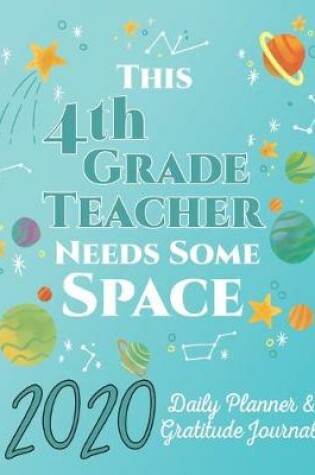 Cover of This 4th Grade Teacher Needs Some Space