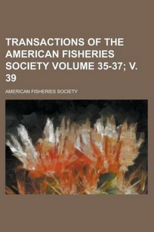 Cover of Transactions of the American Fisheries Society (V. 43 1913)