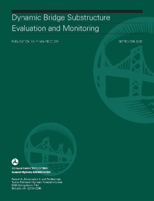 Book cover for Dynamic Bridge Substructure Evaluation and Monitoring