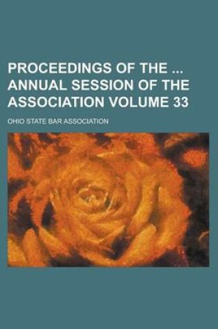 Cover of Proceedings of the Annual Session of the Association Volume 33