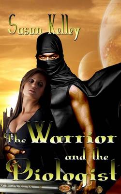 Book cover for The Warrior and the Biologist