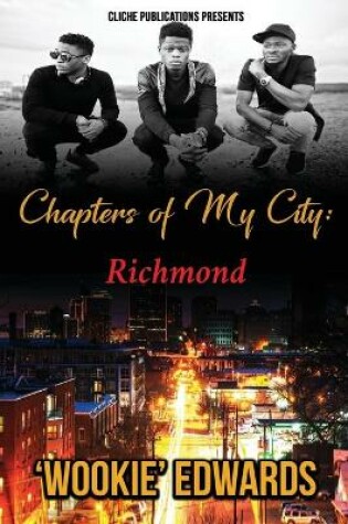 Cover of Chapters of My City-Richmond