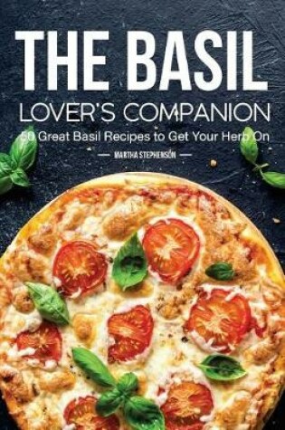 Cover of The Basil Lover's Companion