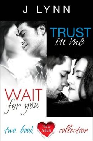 Cover of Wait For You, Trust in Me