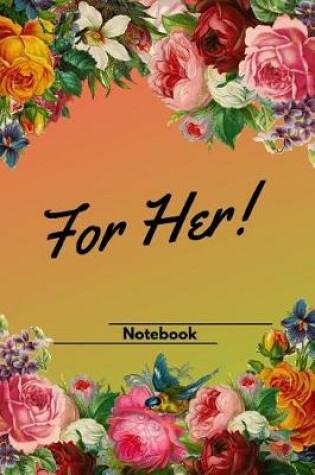 Cover of For Her Notebook