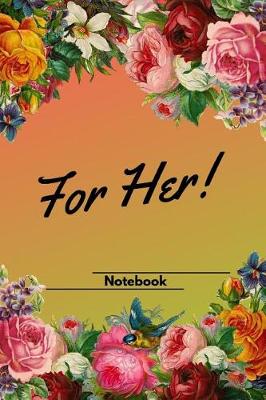 Book cover for For Her Notebook