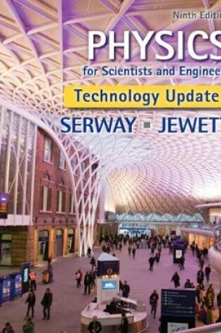 Cover of Physics for Scientists and Engineers, Technology Update