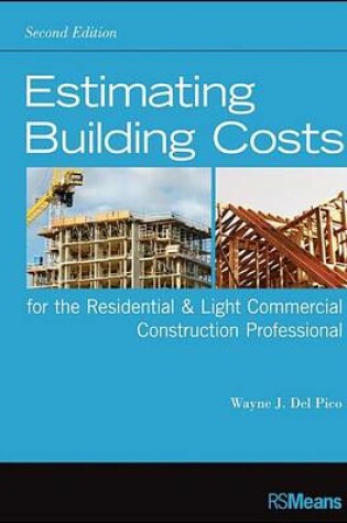 Cover of Estimating Building Costs for the Residential and Light Commercial Construction Professional