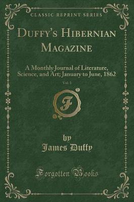 Book cover for Duffy's Hibernian Magazine, Vol. 1