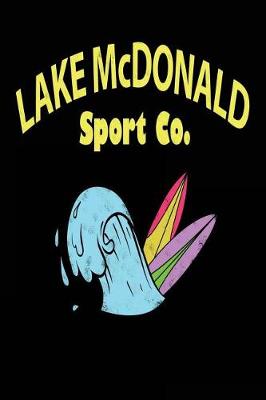 Book cover for Lake McDonald Sport Co