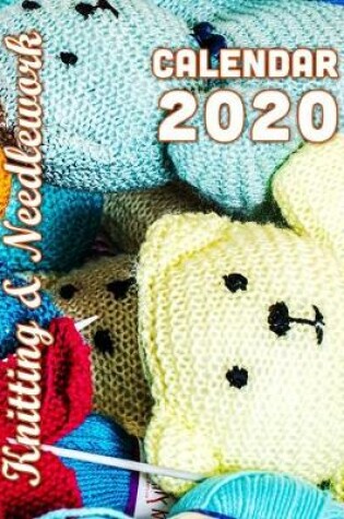 Cover of Knitting & Needlework Calendar 2020