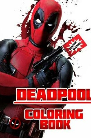 Cover of Deadpool Coloring Book