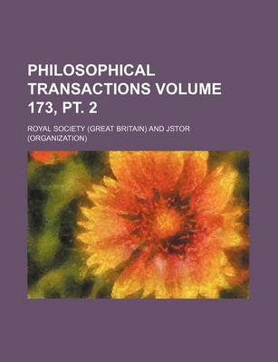 Book cover for Philosophical Transactions Volume 173, PT. 2