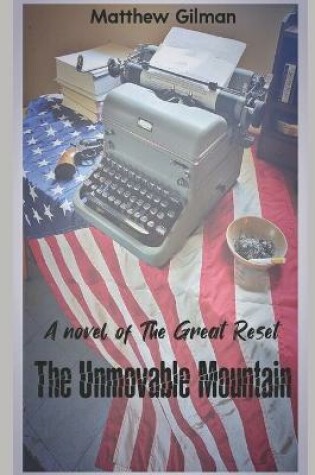 Cover of The Unmovable Mountain