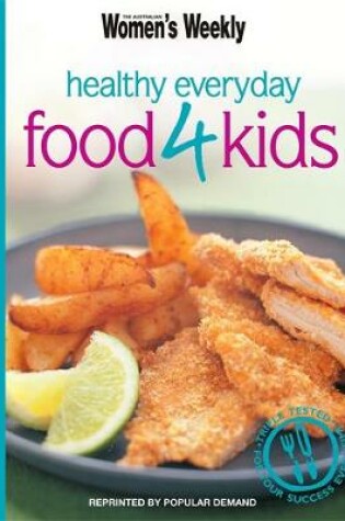 Cover of Healthy Everyday Food for Kids