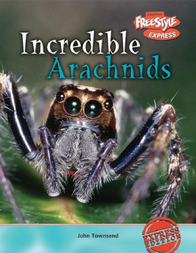 Cover of Incredible Arachnids