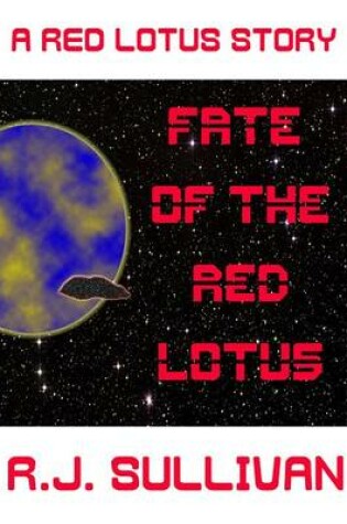 Cover of Fate of the Red Lotus