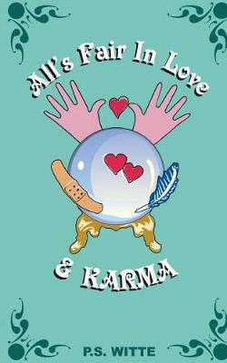 Book cover for All's Fair in Love and Karma