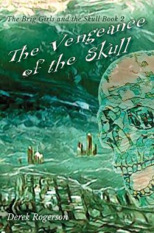 Cover of The Vengeance of the Skull