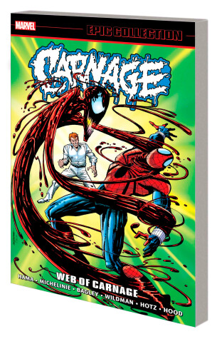 Book cover for Carnage Epic Collection: Web Of Carnage