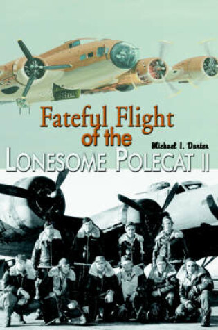 Cover of Fateful Flight of the Lonesome Polecat II