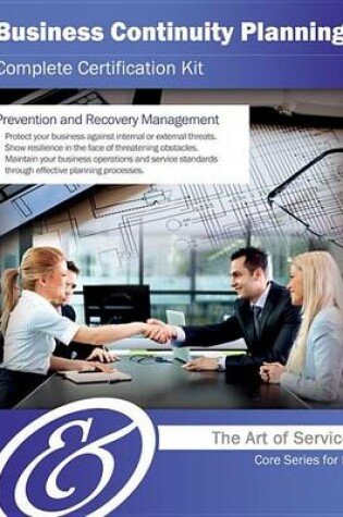 Cover of Business Continuity Planning Complete Certification Kit - Core Series for It