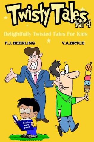 Cover of Twisty Tales Volume 4