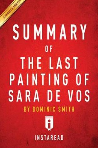 Cover of Summary of The Last Painting of Sara de Vos by Dominic Smith Includes Analysis