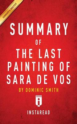 Book cover for Summary of The Last Painting of Sara de Vos by Dominic Smith Includes Analysis