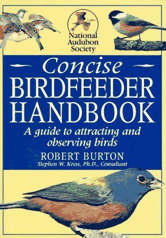 Book cover for National Audubon Society Concise Birdfeeder Book