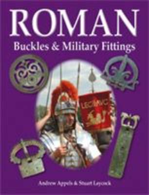 Book cover for Roman Buckles and Military Fittings