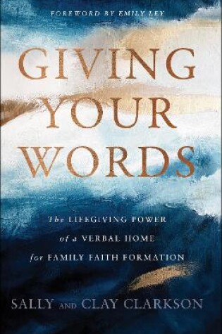 Cover of Giving Your Words