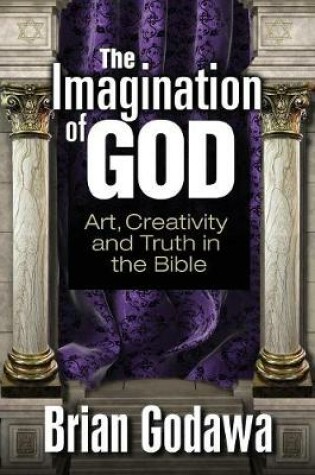 Cover of The Imagination of God